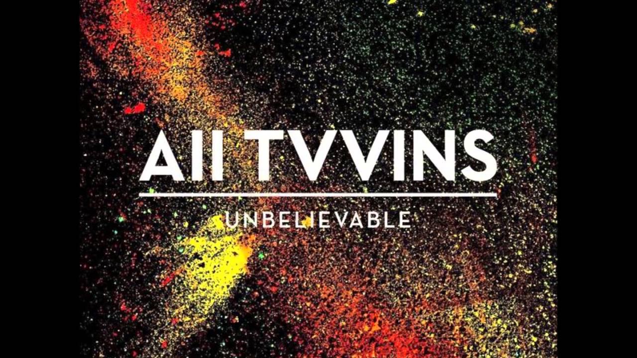 All Tvvins - Resurrect Me