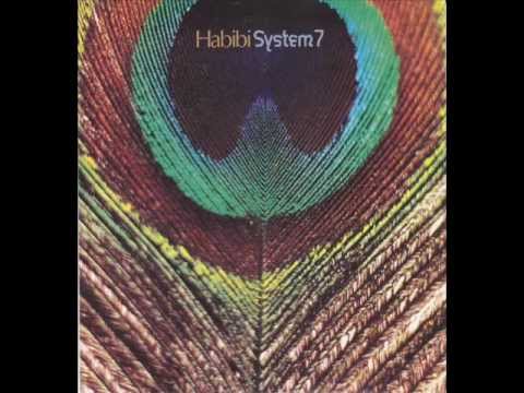 System 7 - Habibi