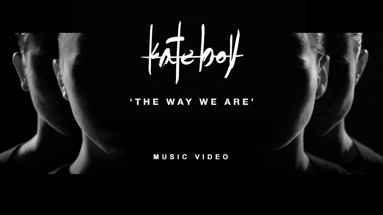 Kate Boy - "The Way We Are" (Official Music Video)