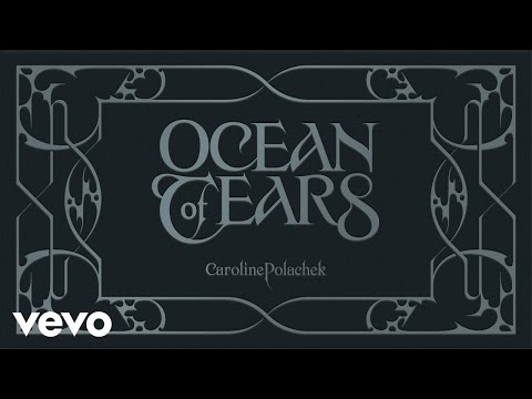 Caroline Polachek - Ocean of Tears (Lyric Booklet)