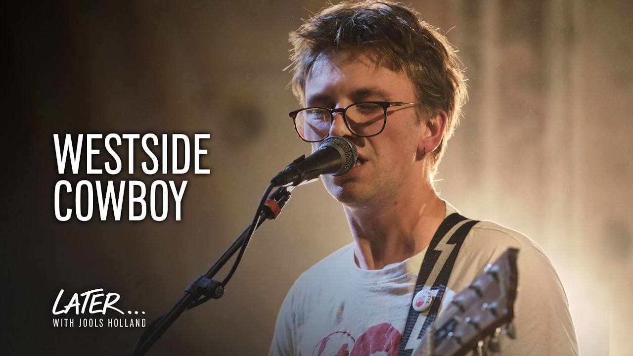 Westside Cowboy - Kick Stones (The Boys) | Later... with Jools Holland (2026)