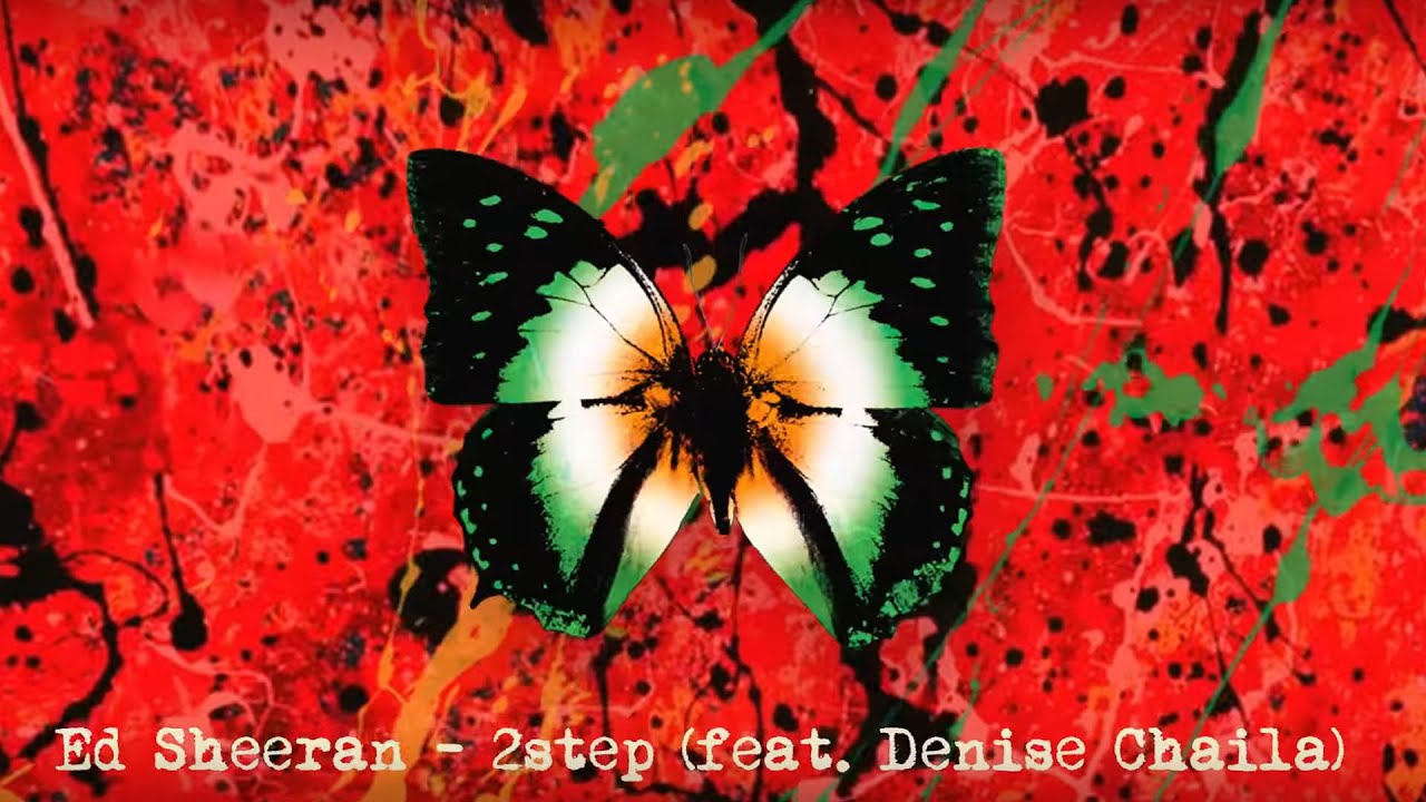Ed Sheeran - 2step (feat. Denise Chaila) [Official Audio]