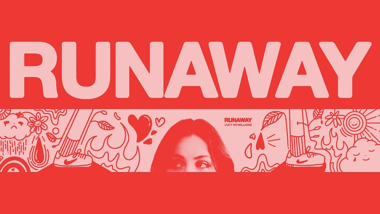 Lucy McWilliams - RUNAWAY (Official Audio)