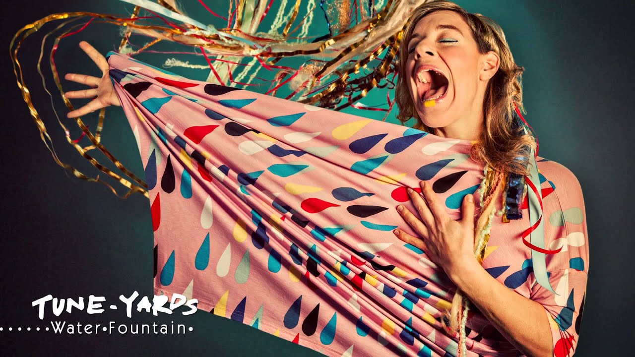 tUnE-yArDs - Water Fountain (4AD)