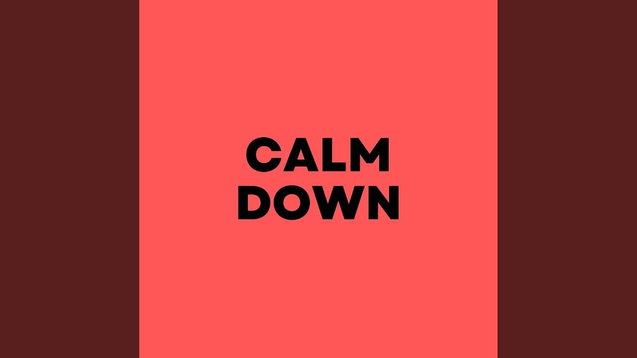 Calm Down (feat. Jess Kav)