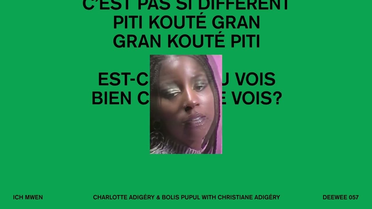 Charlotte Adigéry & Bolis Pupul - Ich Mwen (with Christiane Adigéry) (Official Lyric Video)