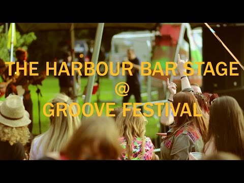 The Harbour Bar Stage @ Groove Festival 2014