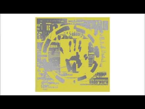 Underworld - Cowgirl (Alt Cowgirl C69 Mix from A1564)