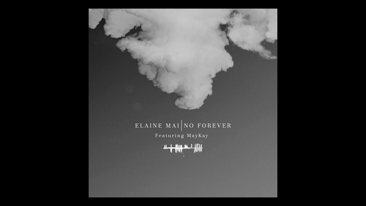 No Forever (feat. Elaine Mai & MayKay) [Daithí Ambient Mix]