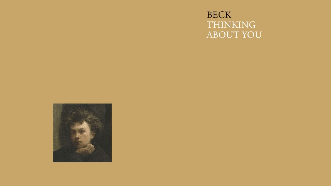 Beck - Thinking About You (Audio)