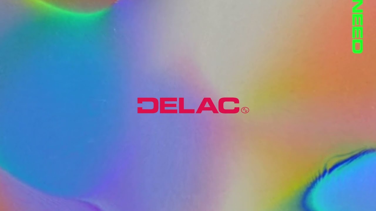 Delac - All I Ever Need (Official Audio)