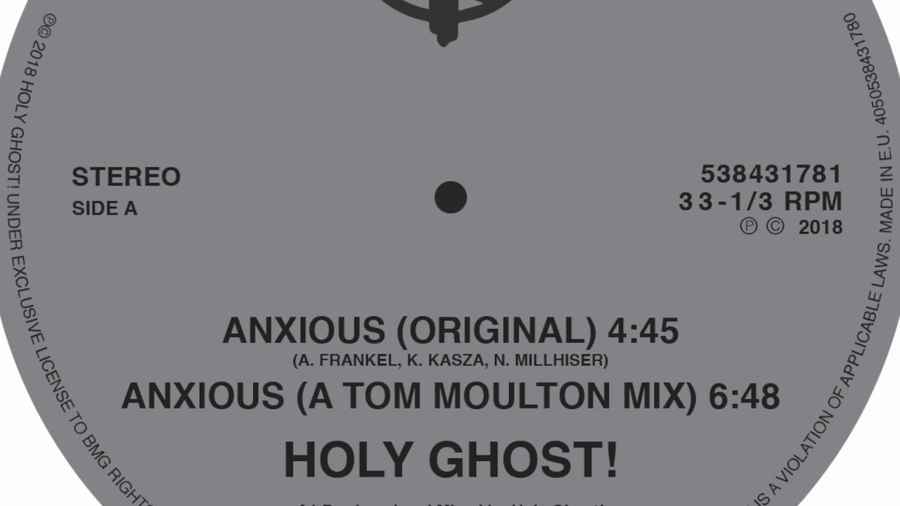 Holy Ghost!   "Anxious" (Audio)