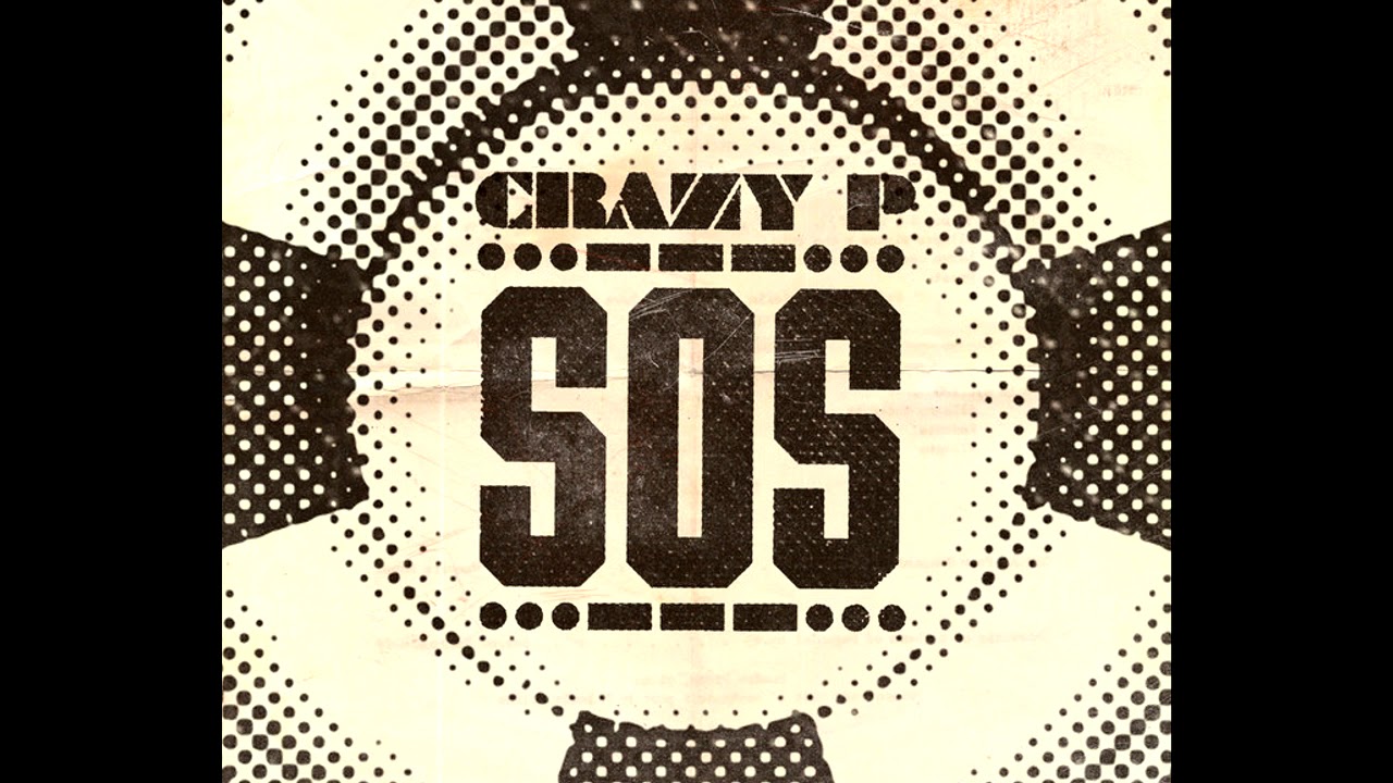 Crazy P – SOS