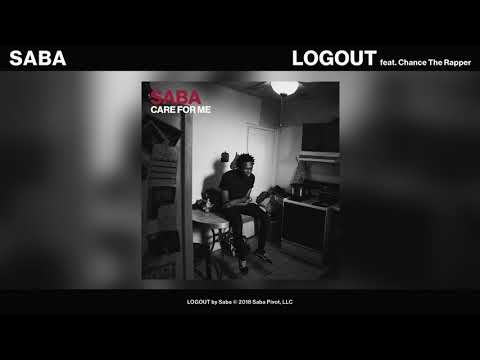 Saba - LOGOUT feat. Chance the Rapper (Official Audio)