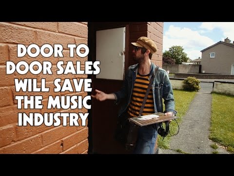Door To Door Sales Will Save The Music Industry