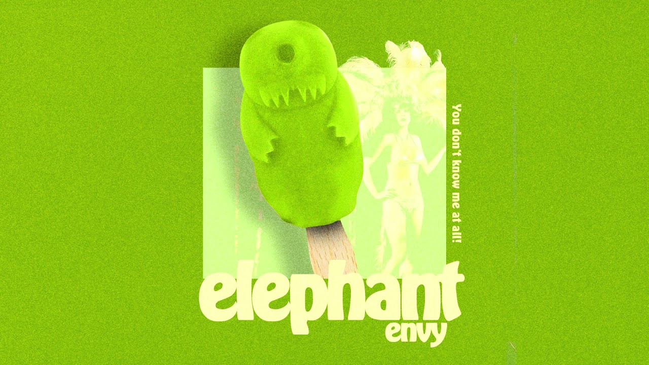 Elephant - Envy (Official Audio)