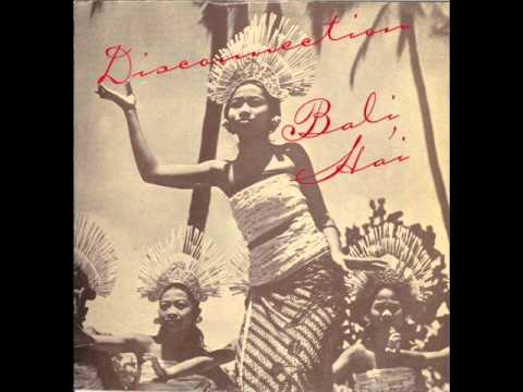 Disconnection - Bali Ha'i