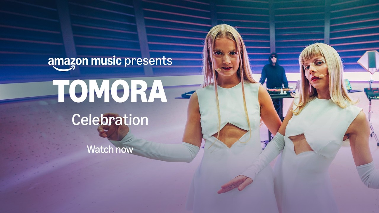 Amazon Music presents: TOMORA - Celebration