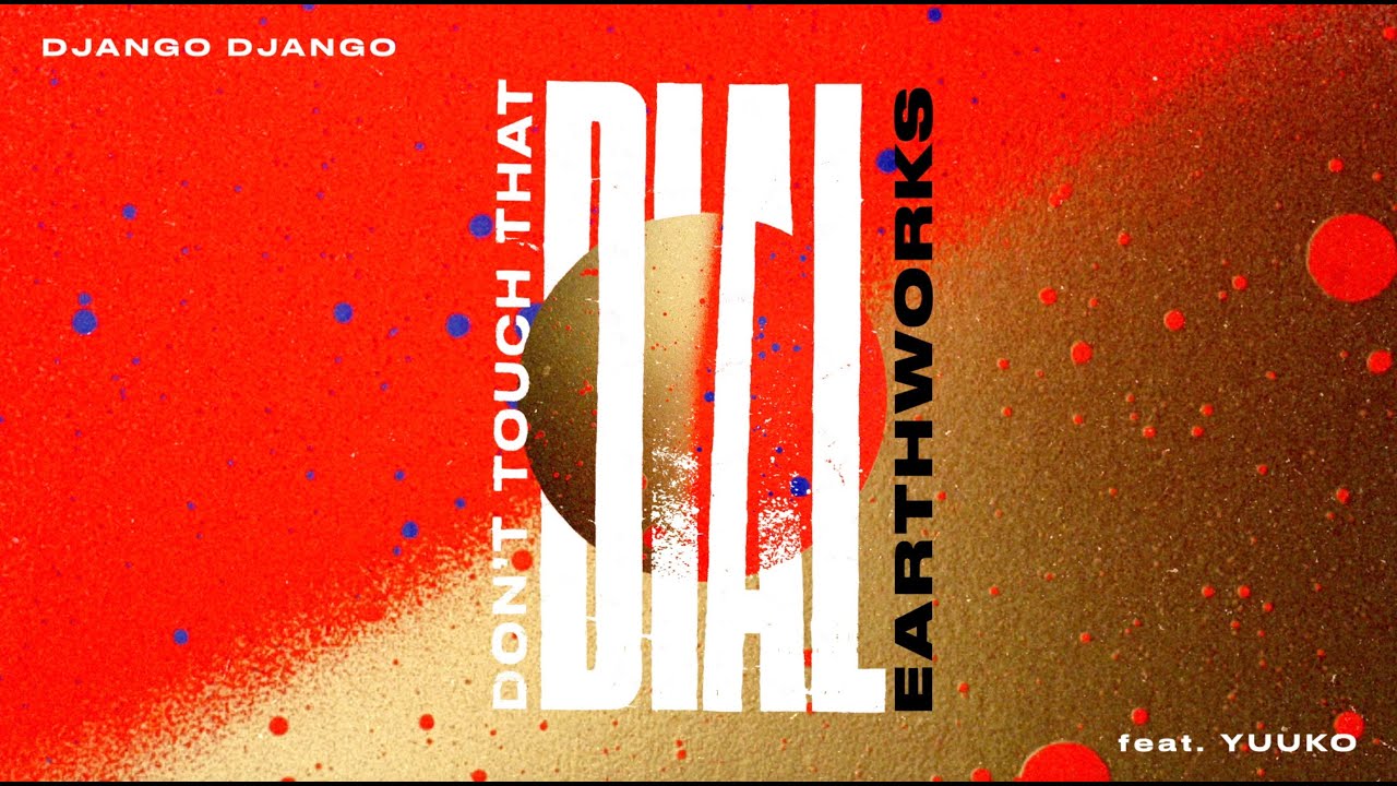 Django Django - Don't Touch That Dial ft Yuuko (Earthworks Acid Hip-House Remix) (Visualiser)