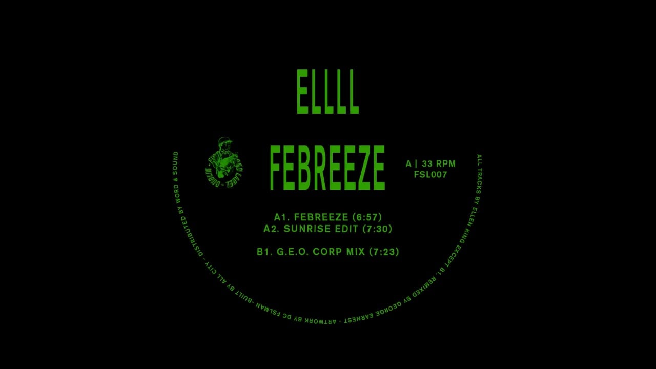 ELLLL - Febreeze (Sunrise edit)