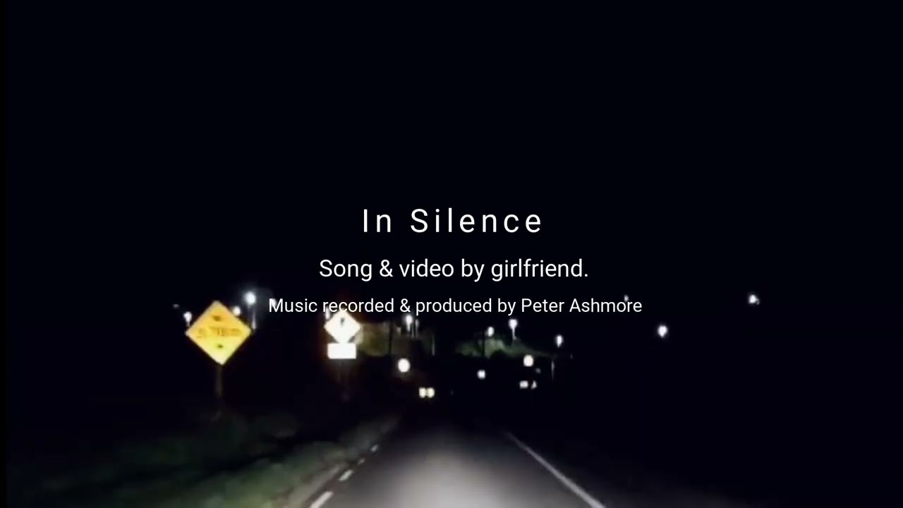 girlfriend. - In Silence (lyric video)