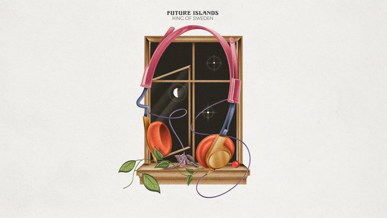 Future Islands - King of Sweden