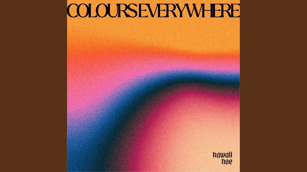 Colours everywhere