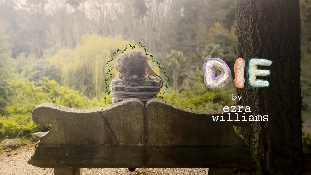 Ezra Williams - Die (official music video)