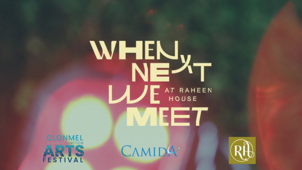 When Next We Meet Launch 2022