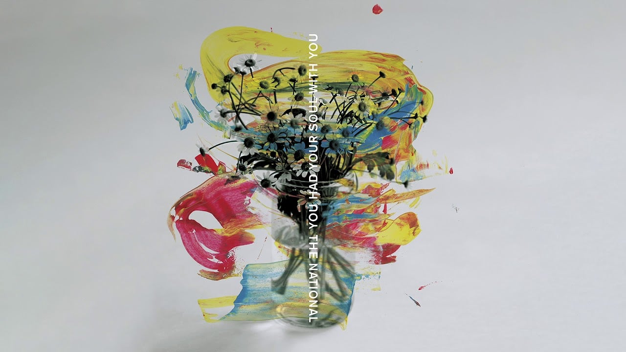 The National - 'You Had Your Soul With You' (Official Audio)