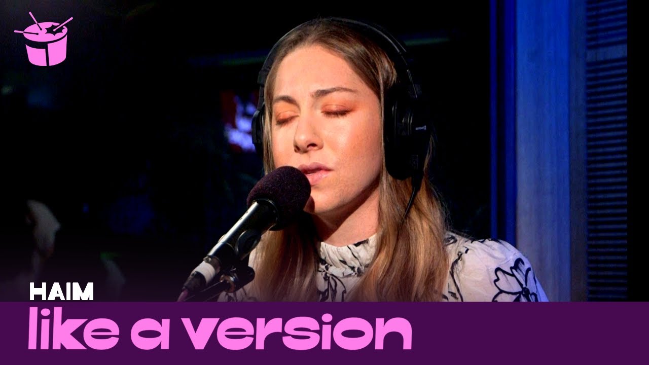 HAIM cover Shania Twain 'That Don't Impress Me Much' for Like A Version