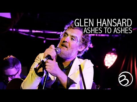 Glen Hansard | Ashes To Ashes | Live at Whelan's