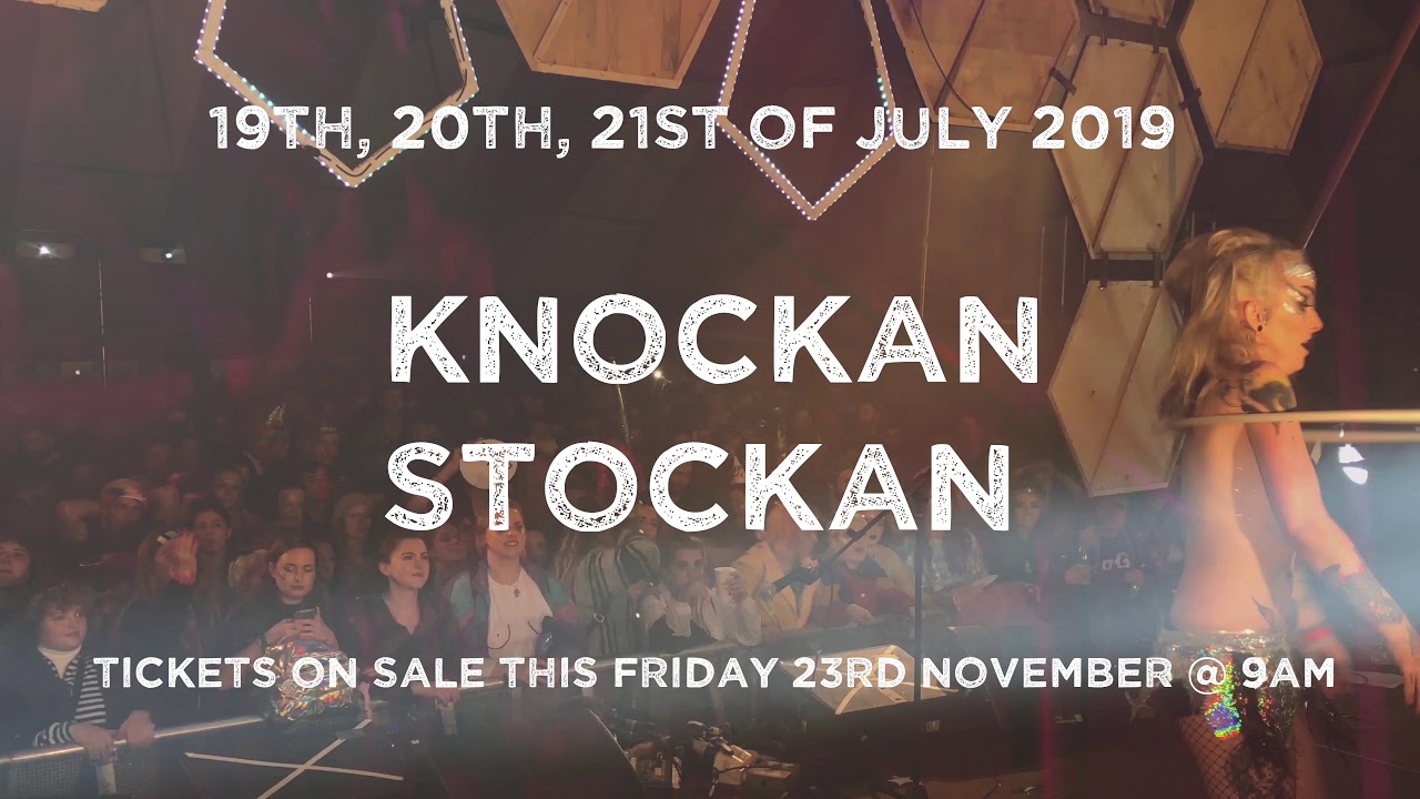 KnockanStockan 2019 Tickets Launch