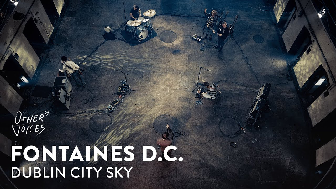 Fontaines D.C | Dublin City Sky | Live at Other Voices #Courage2020