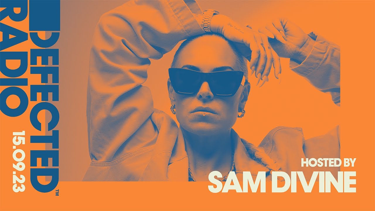 Defected Radio Show Hosted by Sam Divine 15.9.2023
