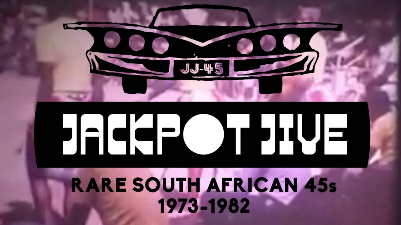 Jackpot Jive, Vol.1 - compilation of rare South African dancefloor bangers 1973 - 1982