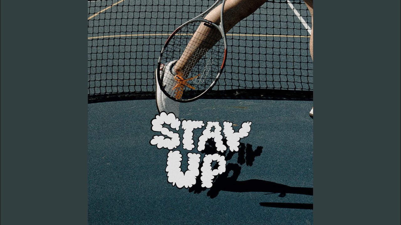 Stay Up