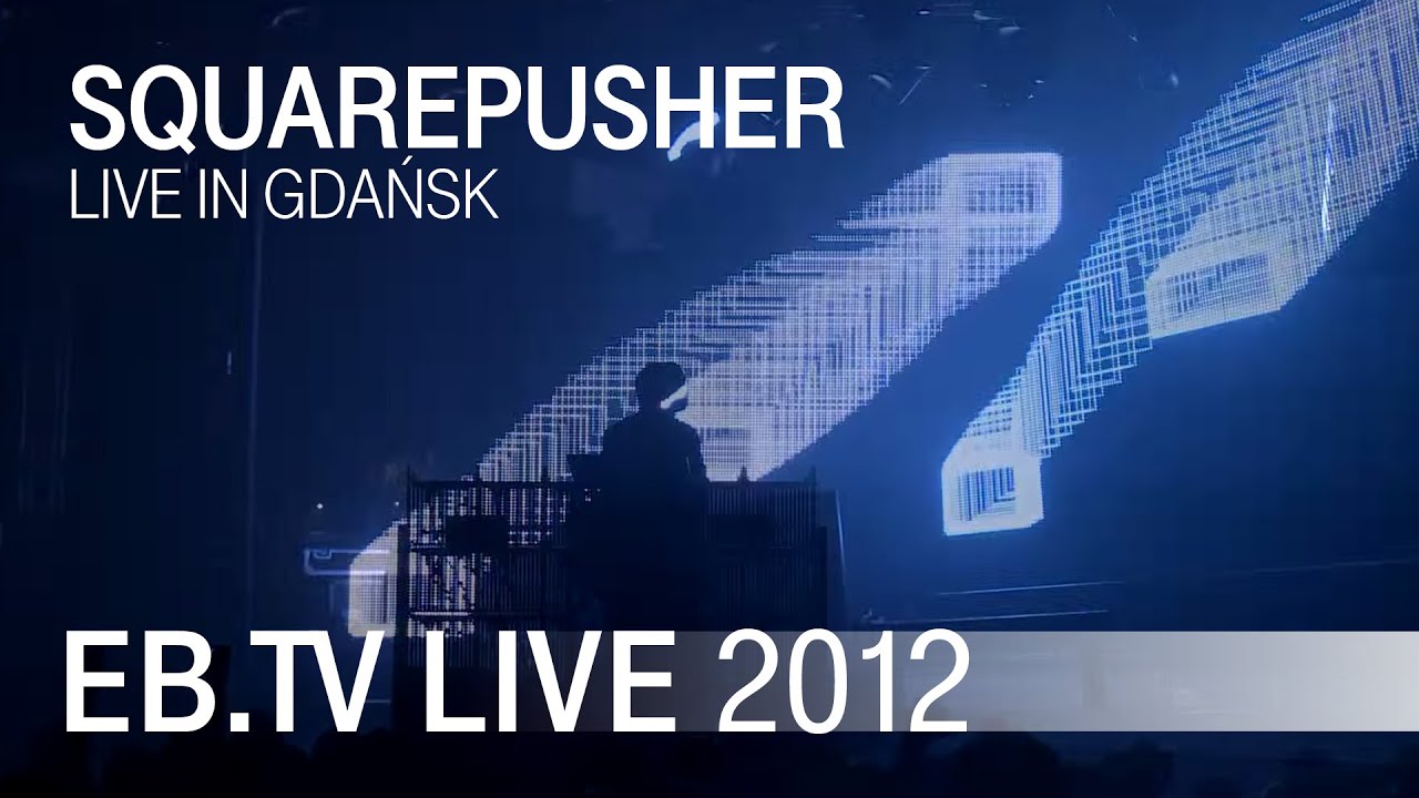 Squarepusher live in Gdańsk (2012)