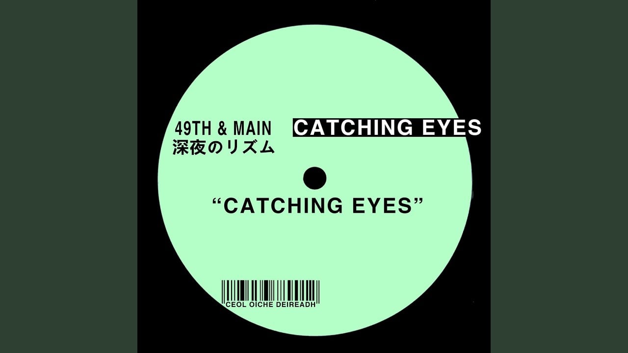 Catching Eyes