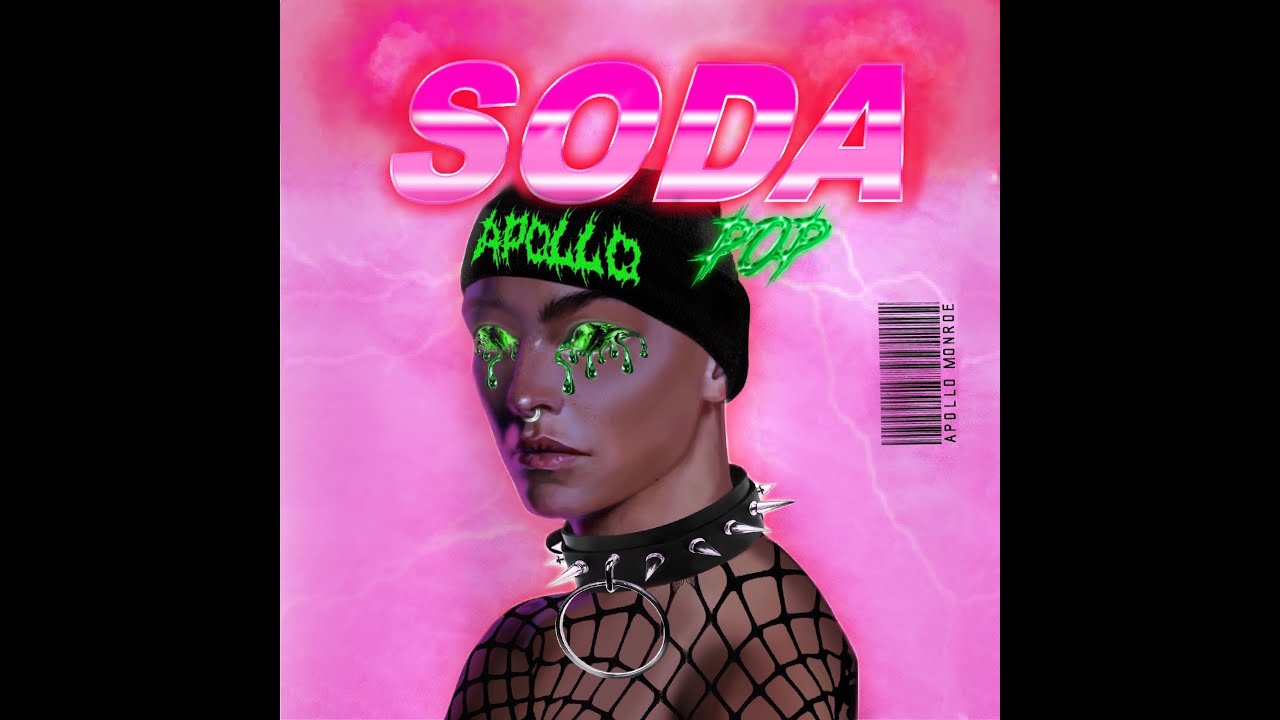 Apollo Monroe - soda pop