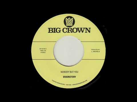 Brainstory - Nobody But You - BC137-45 - Side A
