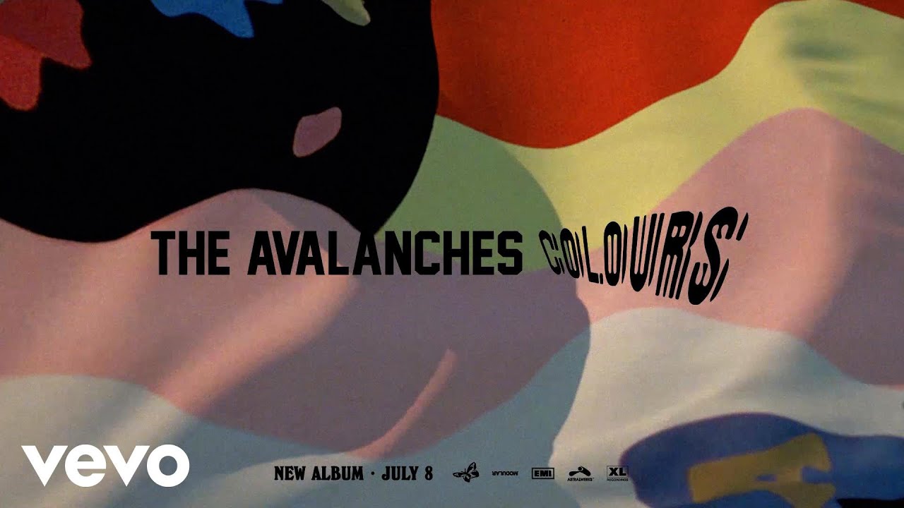 The Avalanches - Colours (Official Audio)