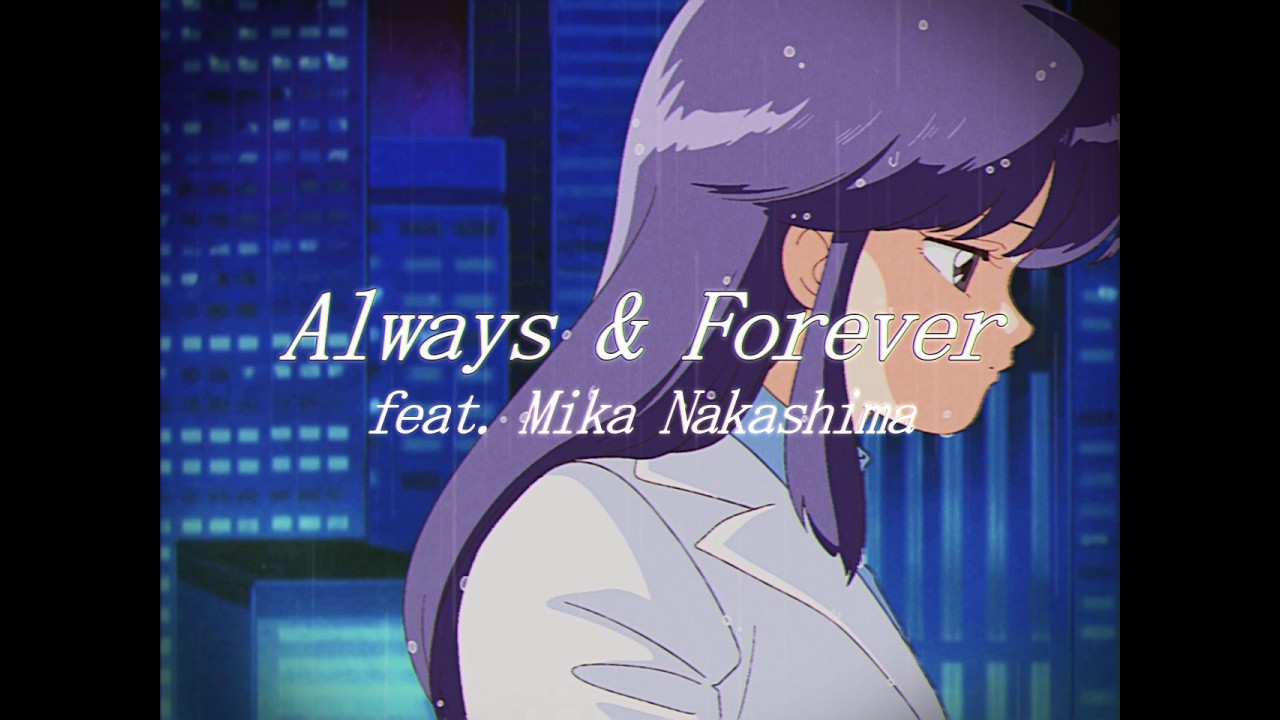 Night Tempo – Always & Forever (feat. Mika Nakashima) 【Official Music Video】