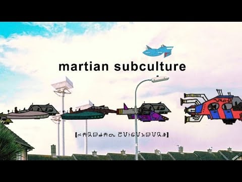 Martian Subculture - Bumblebees