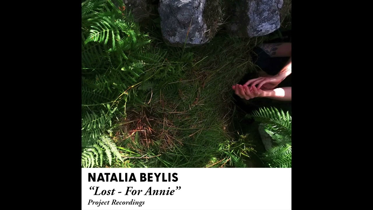 Natalia Beylis - Lost - For Annie (excerpt)