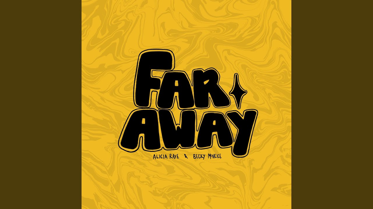 Far Away