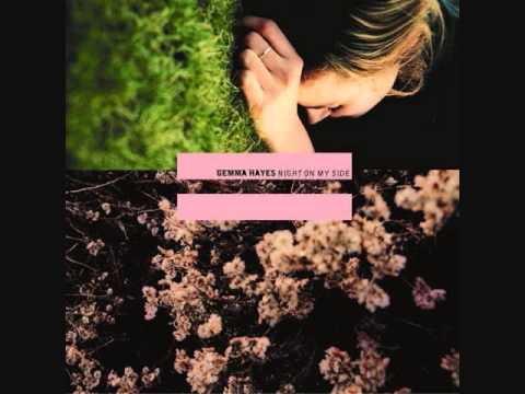 Gemma Hayes - Tear In My Side