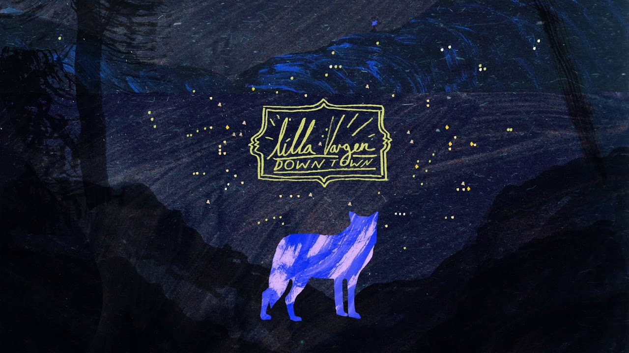 Lilla Vargen - Downtown (Official Audio)