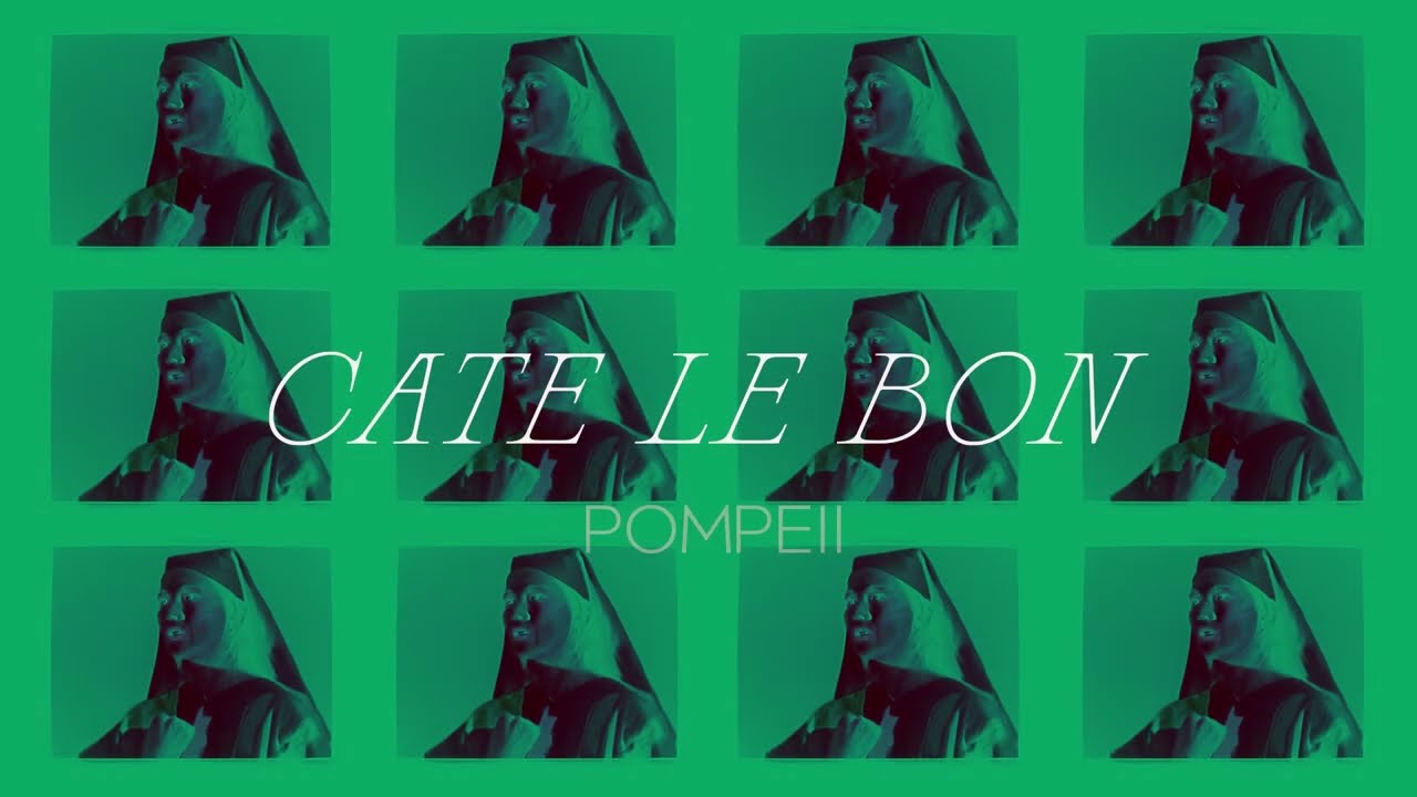 Cate Le Bon - Pompeii (Official Audio)