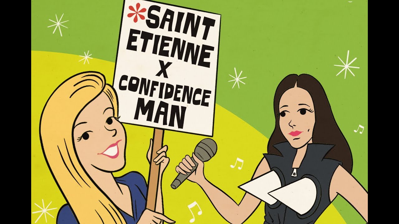 Saint Etienne x Confidence Man - Brand New Me